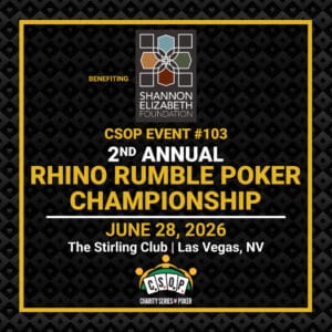 CSOP Event 103, 2nd Annual Rhino Rumble Poker Championship